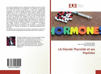 LA Glande Thyroïde et ses Peptides