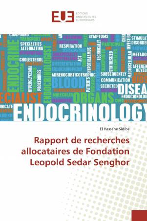 Rapport de recherches allocataires de Fondation Leopold Sedar Senghor