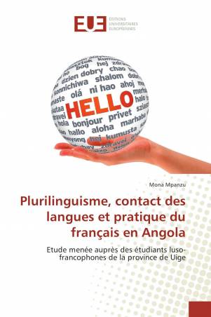 Plurilinguisme, contact des langues et pratique du français en Angola
