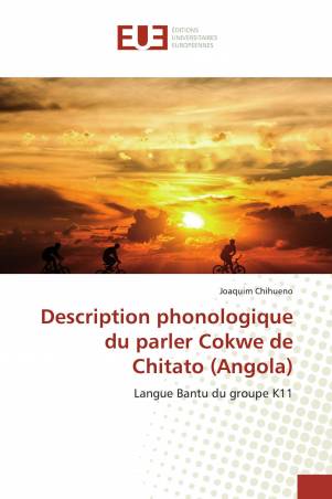 Description phonologique du parler Cokwe de Chitato (Angola)