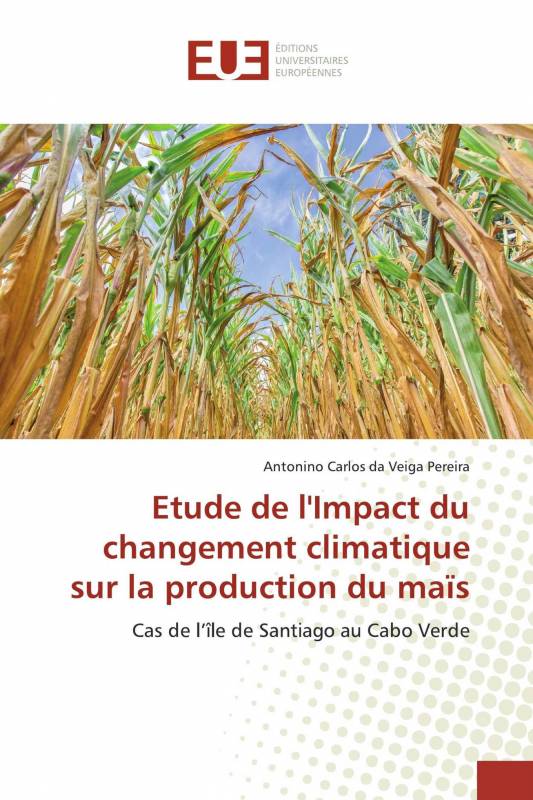Etude de l'Impact du changement climatique sur la production du maïs