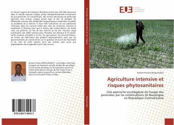 Agriculture intensive et risques phytosanitaires