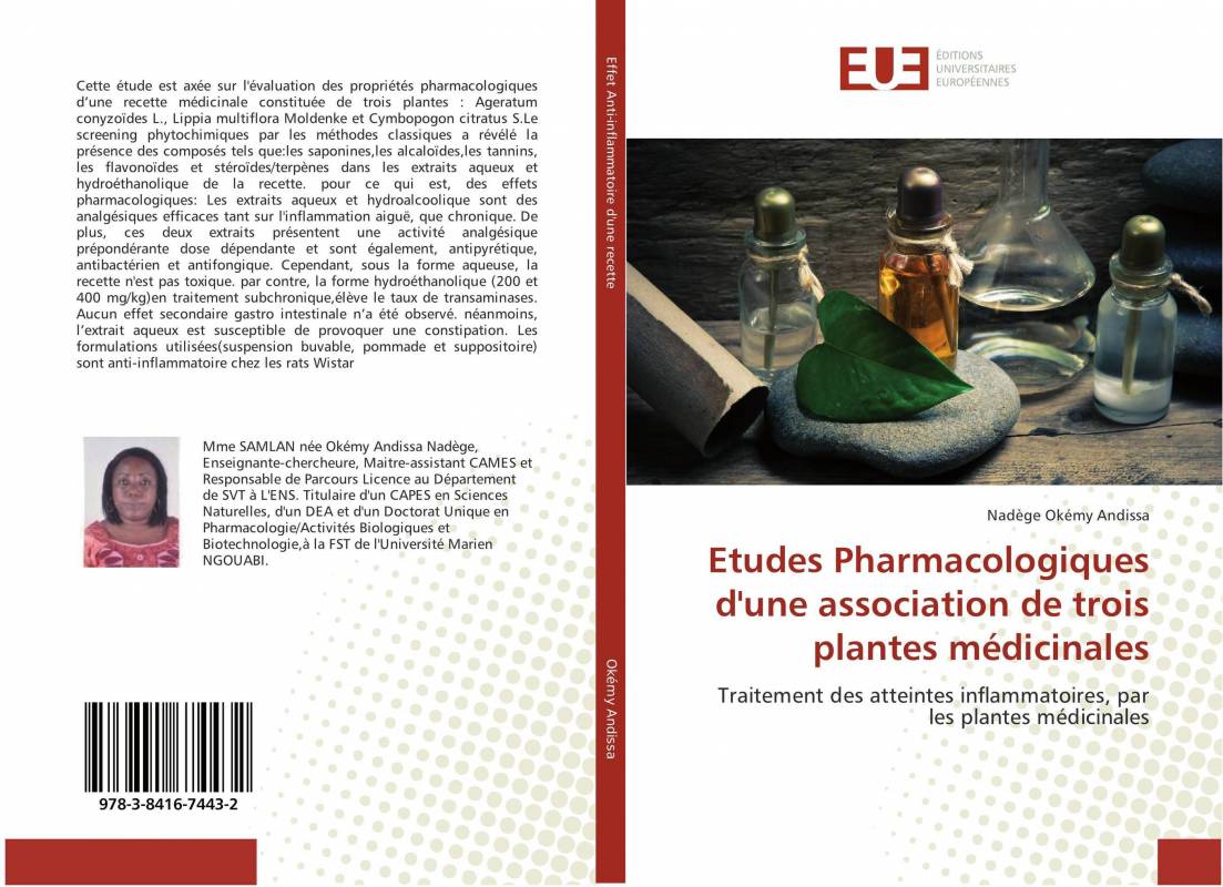 Etudes Pharmacologiques d'une association de trois plantes médicinales
