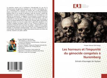 Les horreurs et l'impunité du génocide congolais à Nuremberg