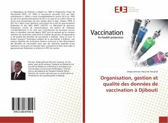 Organisation, gestion et qualité des données de vaccination à Djibouti