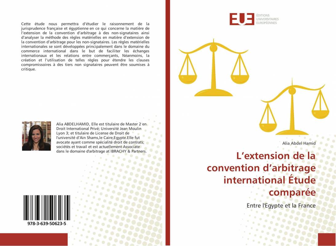 L’extension de la convention d’arbitrage international Étude comparée