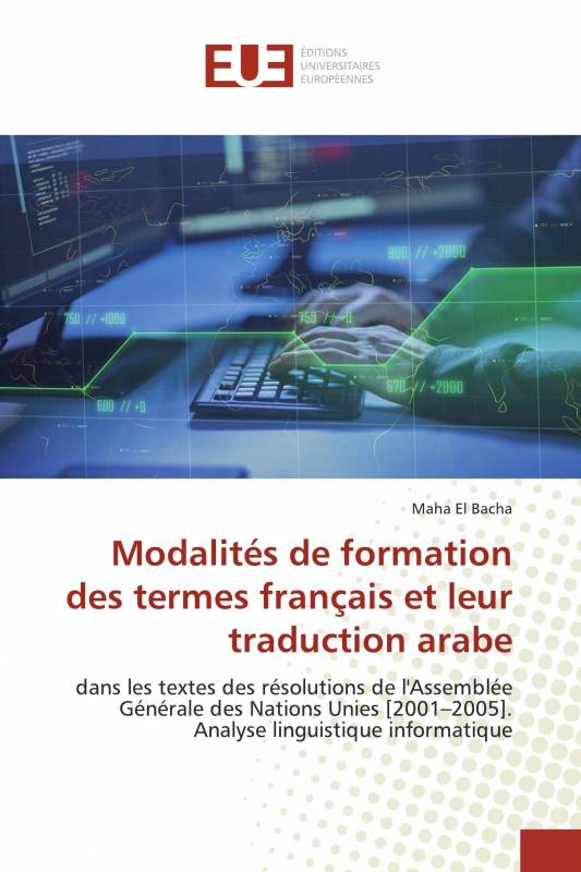 Modalités de formation des termes français et leur traduction arabe