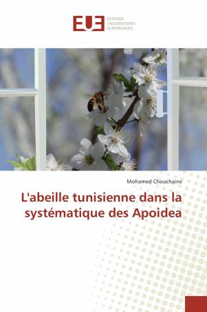 L&#039;abeille tunisienne dans la systématique des Apoidea