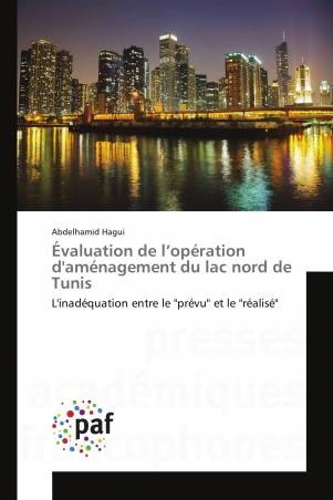 Évaluation de l’opération d&#039;aménagement du lac nord de Tunis