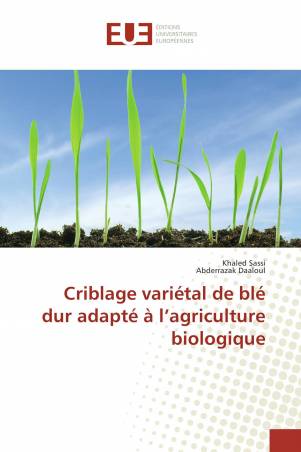 Criblage variétal de blé dur adapté à l’agriculture biologique