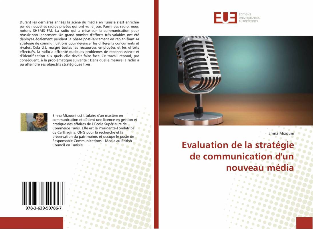 Evaluation de la stratégie de communication d'un nouveau média