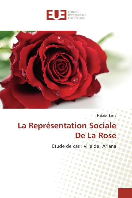 La Représentation Sociale De La Rose