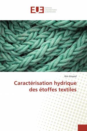 Caractérisation hydrique des étoffes textiles