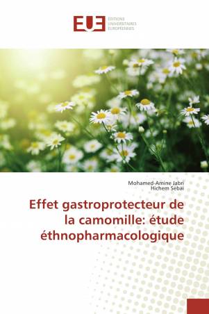 Effet gastroprotecteur de la camomille: étude éthnopharmacologique
