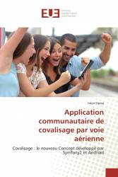 Application communautaire de covalisage par voie aérienne