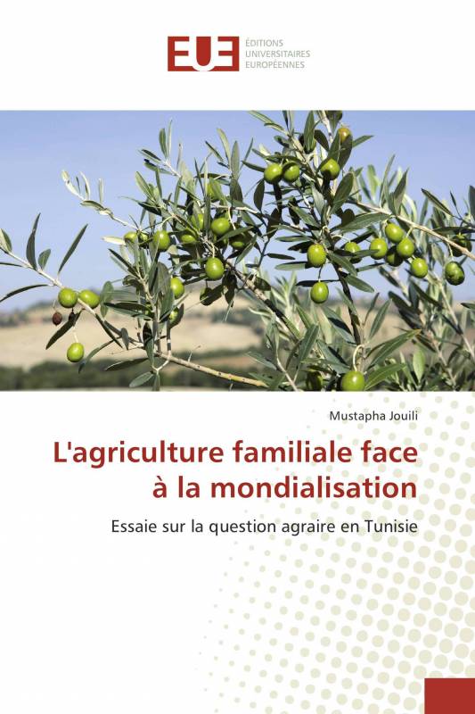 L'agriculture familiale face à la mondialisation