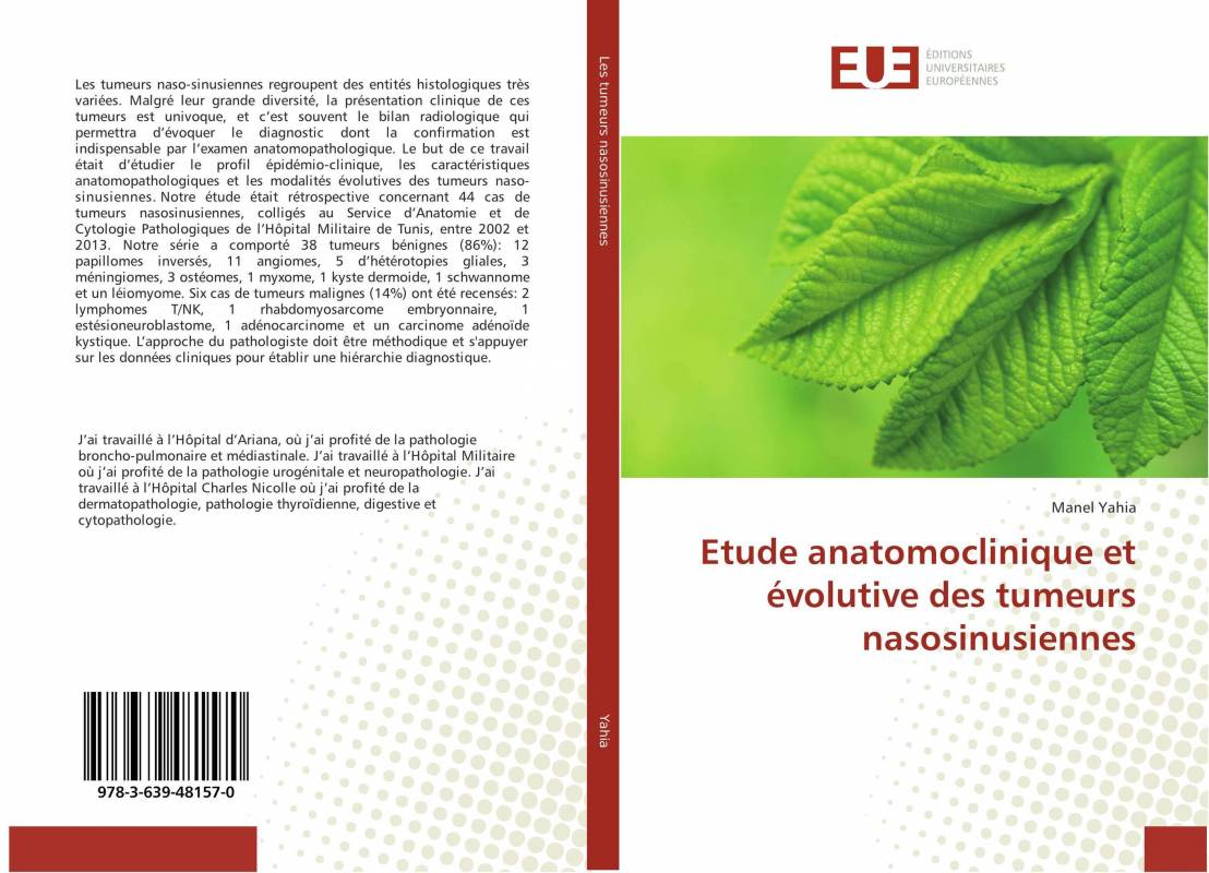 Etude anatomoclinique et évolutive des tumeurs nasosinusiennes