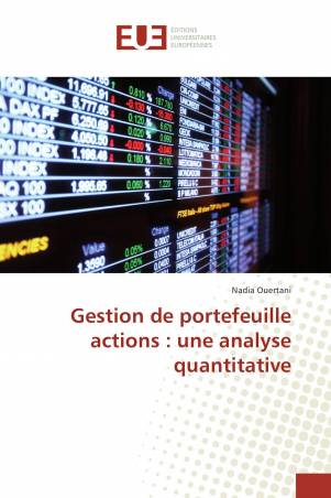 Gestion de portefeuille actions : une analyse quantitative