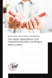 Les super répondeurs à la resynchronisation cardiaque