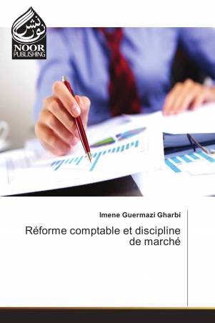 Réforme comptable et discipline de marché