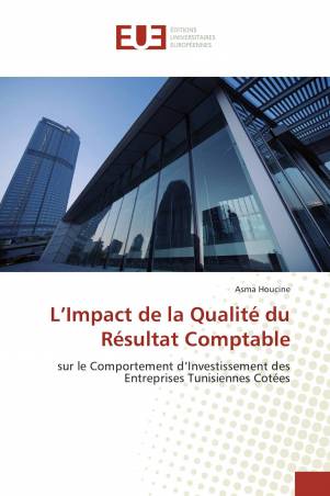 L’Impact de la Qualité du Résultat Comptable