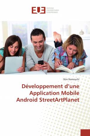 Développement d’une Application Mobile Android StreetArtPlanet