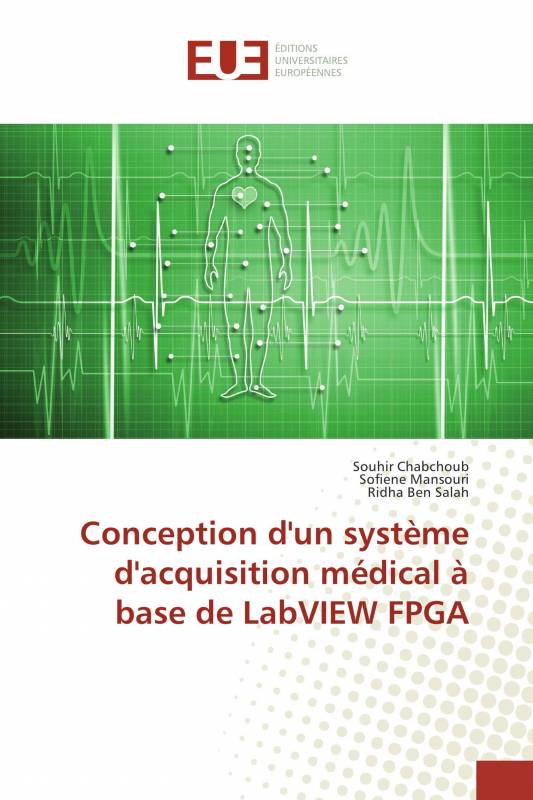 Conception d'un système d'acquisition médical à base de LabVIEW FPGA