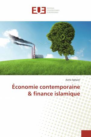 Économie contemporaine &amp; finance islamique