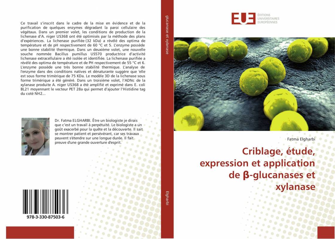 Criblage, étude, expression et application de β-glucanases et xylanase