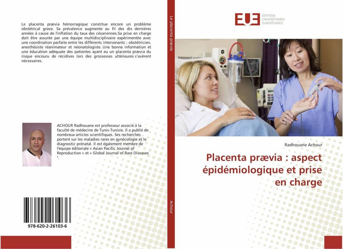 Placenta prævia : aspect épidémiologique et prise en charge
