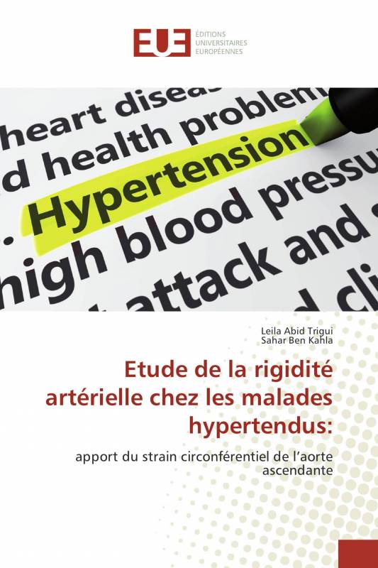 Etude de la rigidité artérielle chez les malades hypertendus: