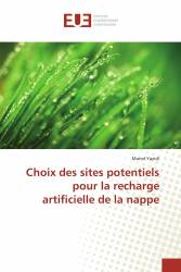 Choix des sites potentiels pour la recharge artificielle de la nappe