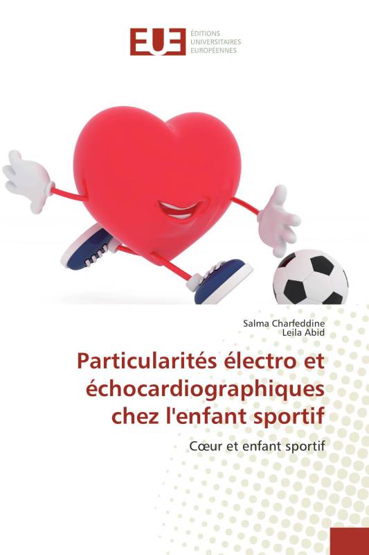 Particularités électro et échocardiographiques chez l'enfant sportif