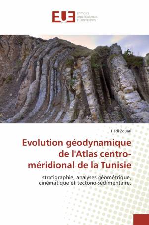 Evolution géodynamique de l'Atlas centro-méridional de la Tunisie