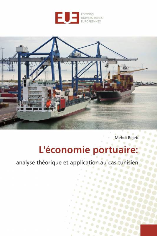 L'économie portuaire: