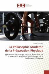 La Philosophie Moderne de la Préparation Physique