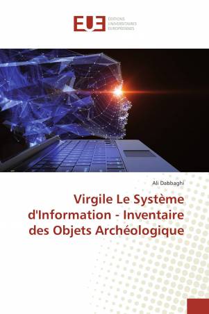 Virgile Le Système d&#039;Information - Inventaire des Objets Archéologique