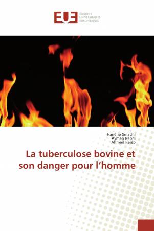 La tuberculose bovine et son danger pour l’homme