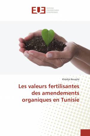 Les valeurs fertilisantes des amendements organiques en Tunisie