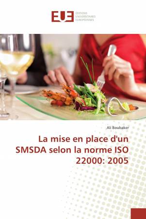 La mise en place d'un SMSDA selon la norme ISO 22000: 2005