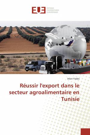Réussir l'export dans le secteur agroalimentaire en Tunisie