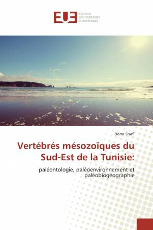 Vertébrés mésozoïques du Sud-Est de la Tunisie: