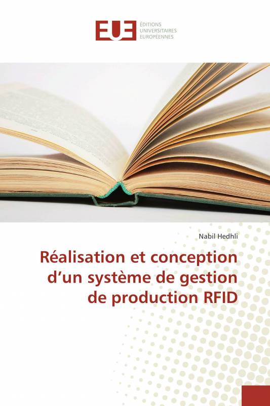 Réalisation et conception d’un système de gestion de production RFID
