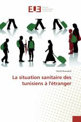 La situation sanitaire des tunisiens à l'étranger