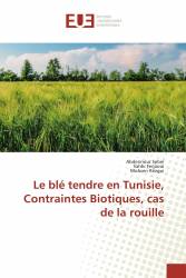 Le blé tendre en Tunisie, Contraintes Biotiques, cas de la rouille
