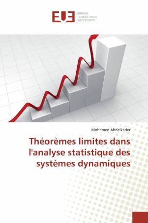 Théorèmes limites dans l'analyse statistique des systèmes dynamiques