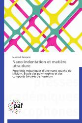Nano-indentation et matière utra-dure