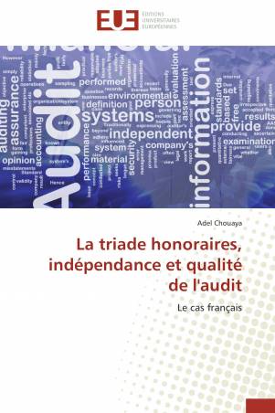 La triade honoraires, indépendance et qualité de l'audit
