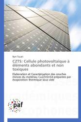 CZTS: Cellule photovoltaïque à éléments abondants et non toxiques