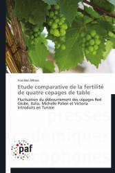 Etude comparative de la fertilité de quatre cépages de table